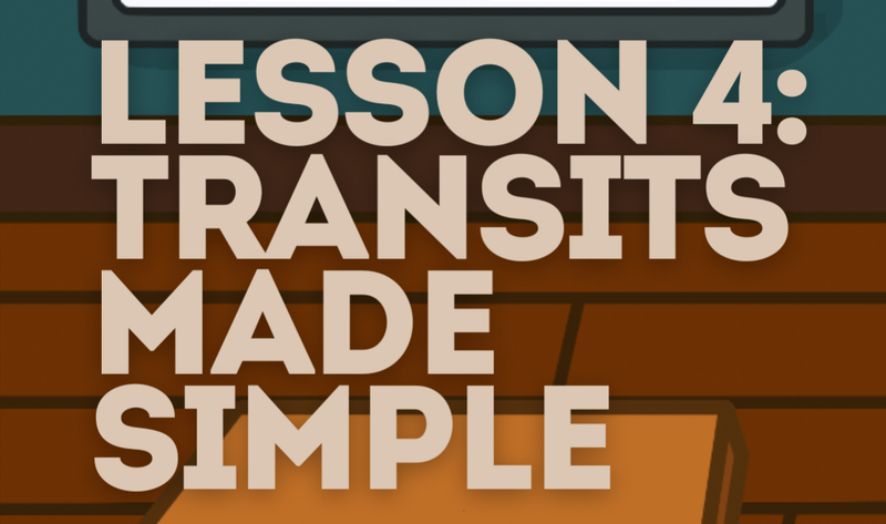 Lesson 4 🗓️ Transits Made Simple
