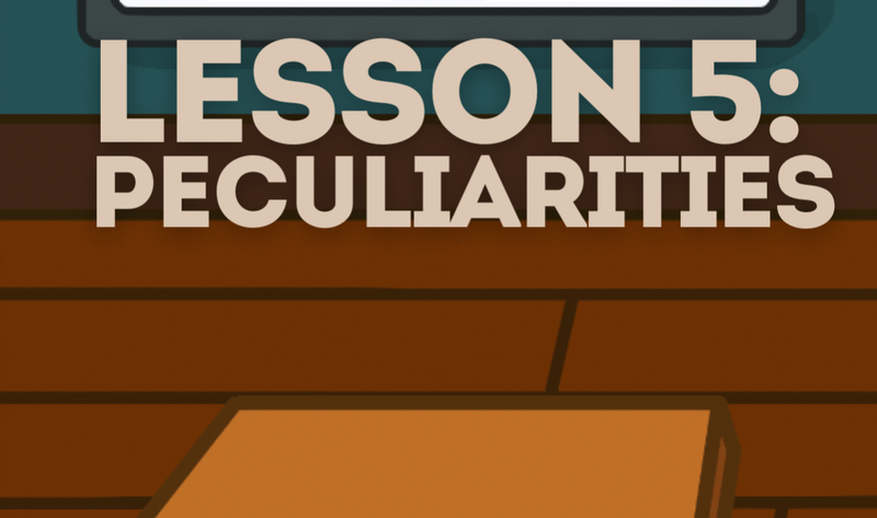 Lesson 5 🗓️ Peculiarities