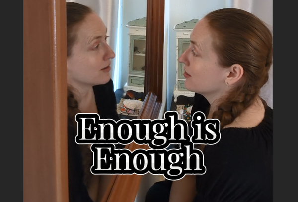 Enough is Enough 🪞 Mirror Talk