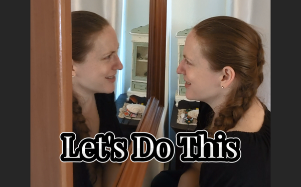 Let's Do This 🪞 Mirror Talk