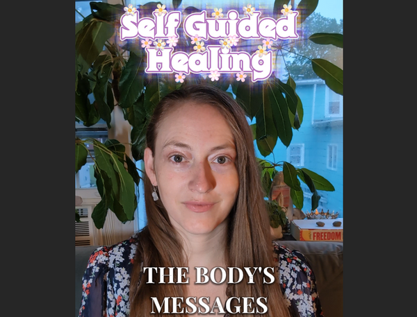 The Body's Messages 💌
