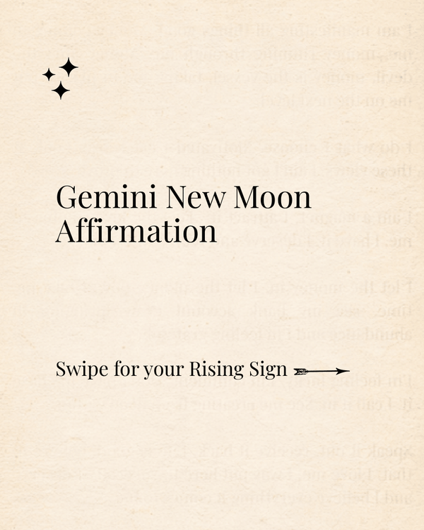 Gemini New Moon ✨ Affirmation